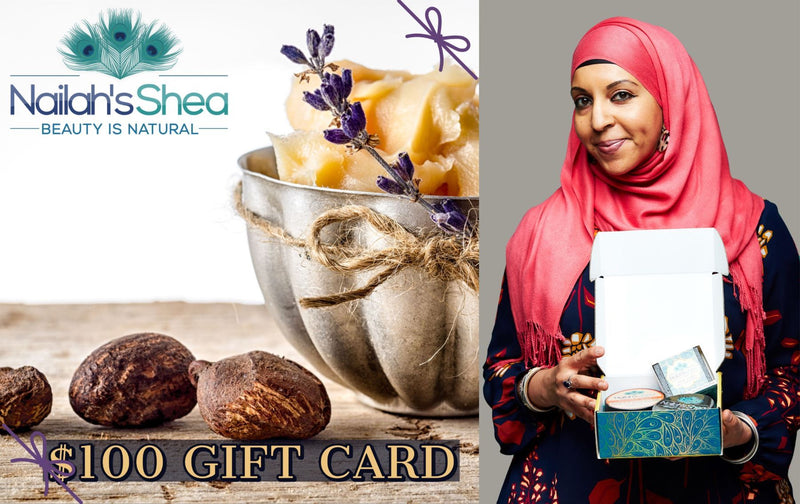 Gift Card - Nailah's Shea