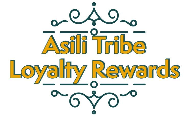 Nailah's Shea Asili Tribe Loyalty Rewards