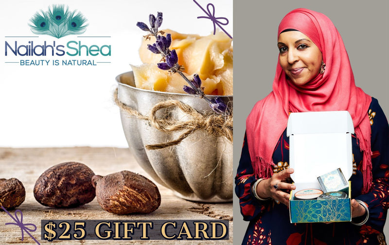 Gift Card - Nailah's Shea